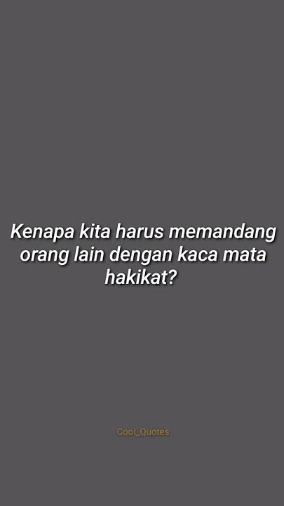 kaca mata hakikat. #short #quotes #shorts #gusmiftah #katakatabijak #motivasi #motivasihidup