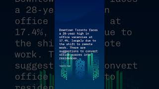 'Acute' challenges keeping Toronto office vacancy rates high: Report