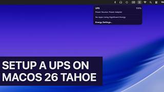 How To Set Up a UPS on macOS 26 Tahoe - macOS Tips