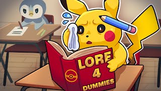 Pokemon Lore FOR DUMMIES