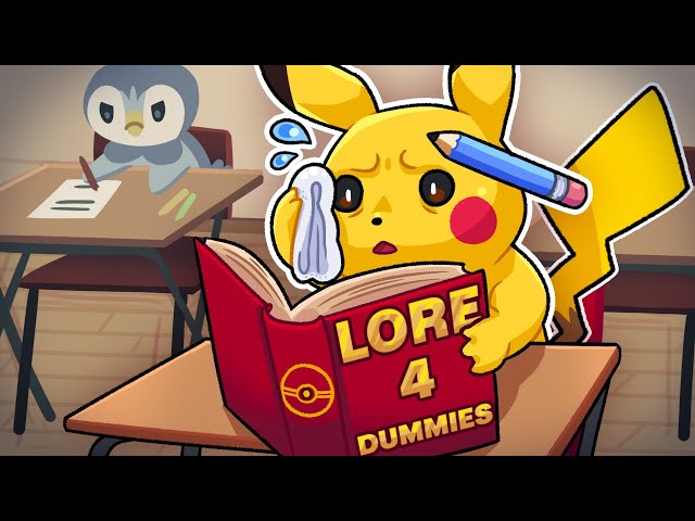 Pokemon Lore FOR DUMMIES class=