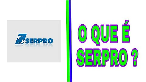 O que é o Sistema Serpro?