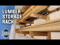The Easiest Lumber Storage Rack!