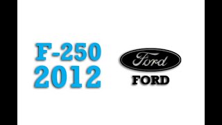 2012 Ford F-250 Fuse Box Info | Fuses | Location | Diagrams | Layout
