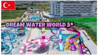 DREAM WATER WORLD 5* Manavgat/Турция. Семейный отдых в Турции. Это хорошо или плохо?