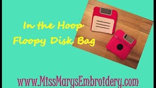 In the hoop Machine Embroidery Floppy Disk bag