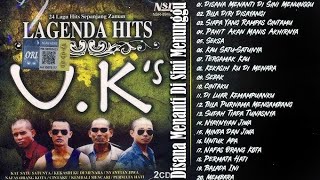 LEGENDA HITS U.K.S DISANA MENANTI DISINI MENUNGGU FULL ALBUM