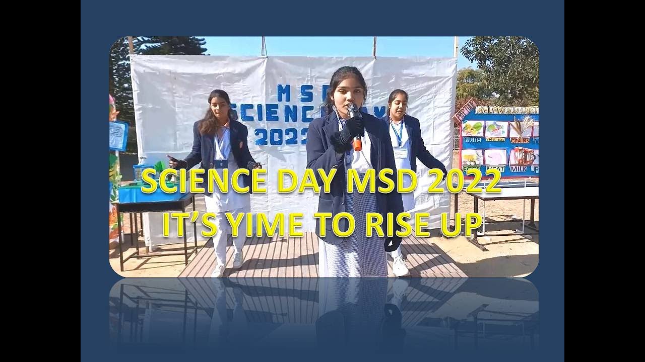 SCIENCE DAY MSD | 2022 | IT'S TIME TO RAISE UP | C8 - YouTube