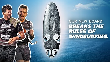 Creating the Impossible Windsurf Board! | Official Documentary