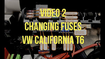 Changing Fuses / Fuse box location | Video #2 of 2 | VW CALIFORNIA T6