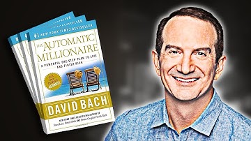 The Automatic Millionaire | Summary In Under 10 Minutes (Book by David Bach)