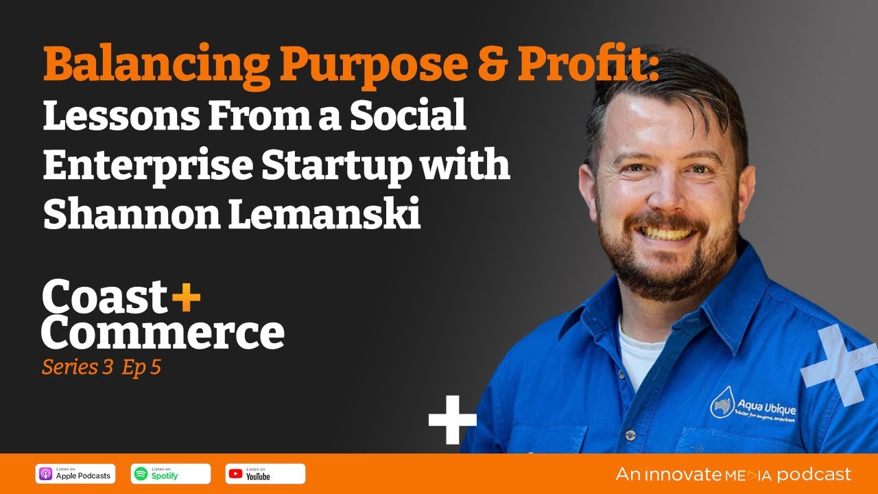Balancing Purpose & Profit: Lessons From a Social Enterprise Startup with Shannon Lemanski