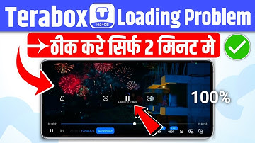 Terabox video plays intermittently | How to solve Terabox loading problem