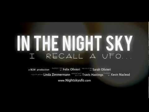 ºº Streaming Online In the Night Sky: I Recall a UFO