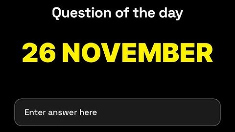Dropee Question of the day 26 November | Dropee Question of the day Today | #dropee |