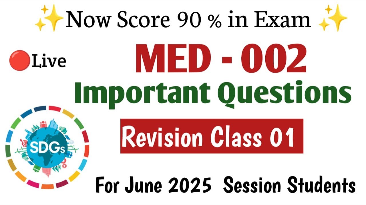 MED 002 Important Questions One Shot Revision|MED 002 Sustainable Development: Issues and Challenges
