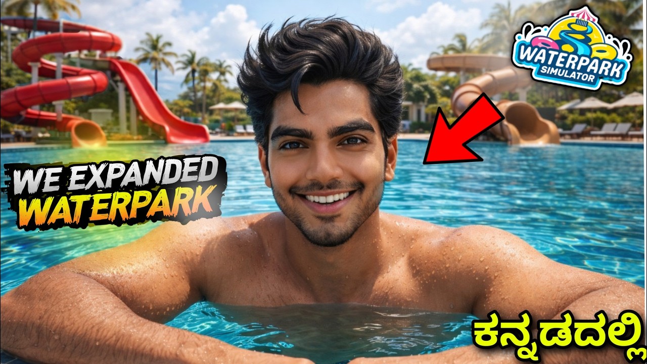 We *Expanded* Our Waterpark… And It’s INSANE!🌊Waterpark Simlulator ಕನ್ನಡದಲ್ಲಿGameplay#kannadagaming