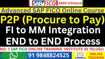 P2P Process తెలుగులో  నేర్చుకోండి -  FI to MM Integration END to END Process - P2P Process