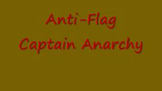 Anti-Flag - Captain Anarchy (HIGH QUALITY )