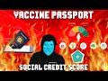 SOCIAL CREDIT SCORE NEW LAW CONFIRMED! FedCoin Crypto Vax Passport