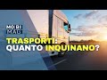 Trasporti: quanto inquinano?