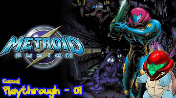 Metroid Fusion Casual playthrough Part 1