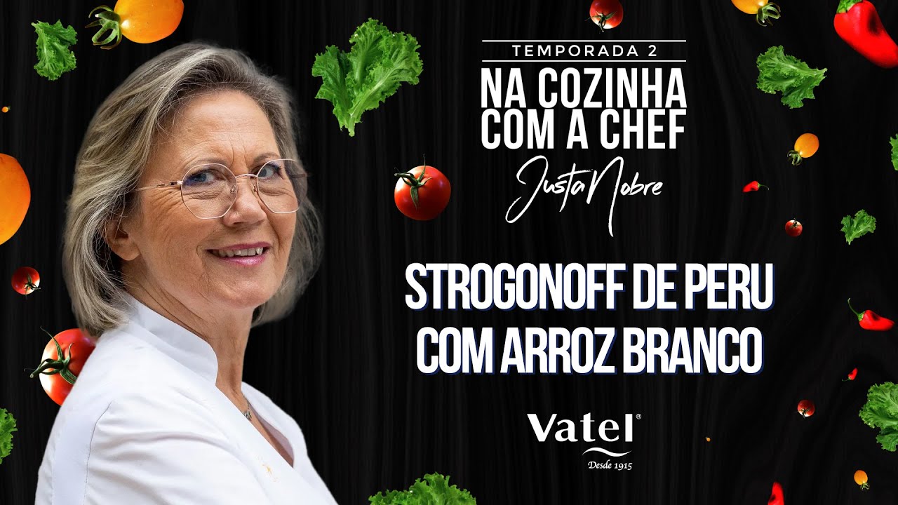VATEL JUSTA NOBRE | STROGONOFF DE PERU COM ARROZ BRANCO