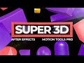 Super 3d for motion tools pro