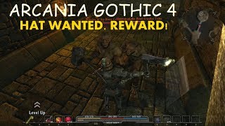 ARCANIA GOTHIC 4   HAT WANTED REWARD!
