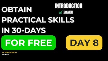 What is Sysmon? | Day 8