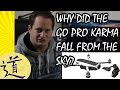 Why the Go Pro Karma fell from the sky