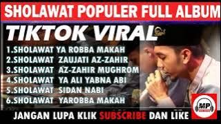 YA ROBBAMA MAKAH TIKTOK SHOLAWAT  FULL ALBUM