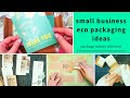 Eco Packaging Ideas for Small Businesses! Pack orders with me!