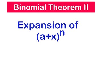 Binomial Expansion of (a+x)^n, when n is a positive integer | SHS 1 ELECTIVE MATH
