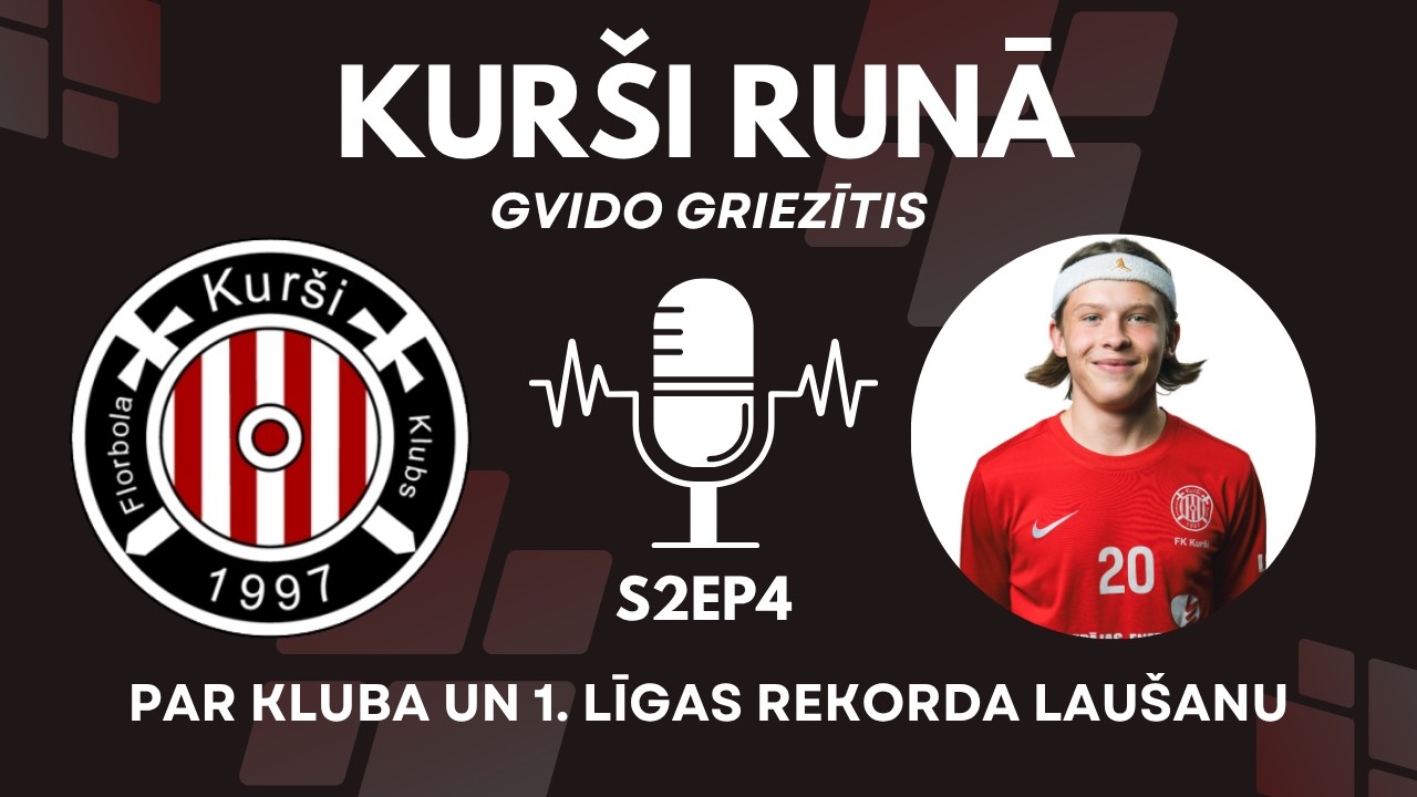 Kurši Runā | S2EP4 | Rekordlauzis Gvido Griezītis