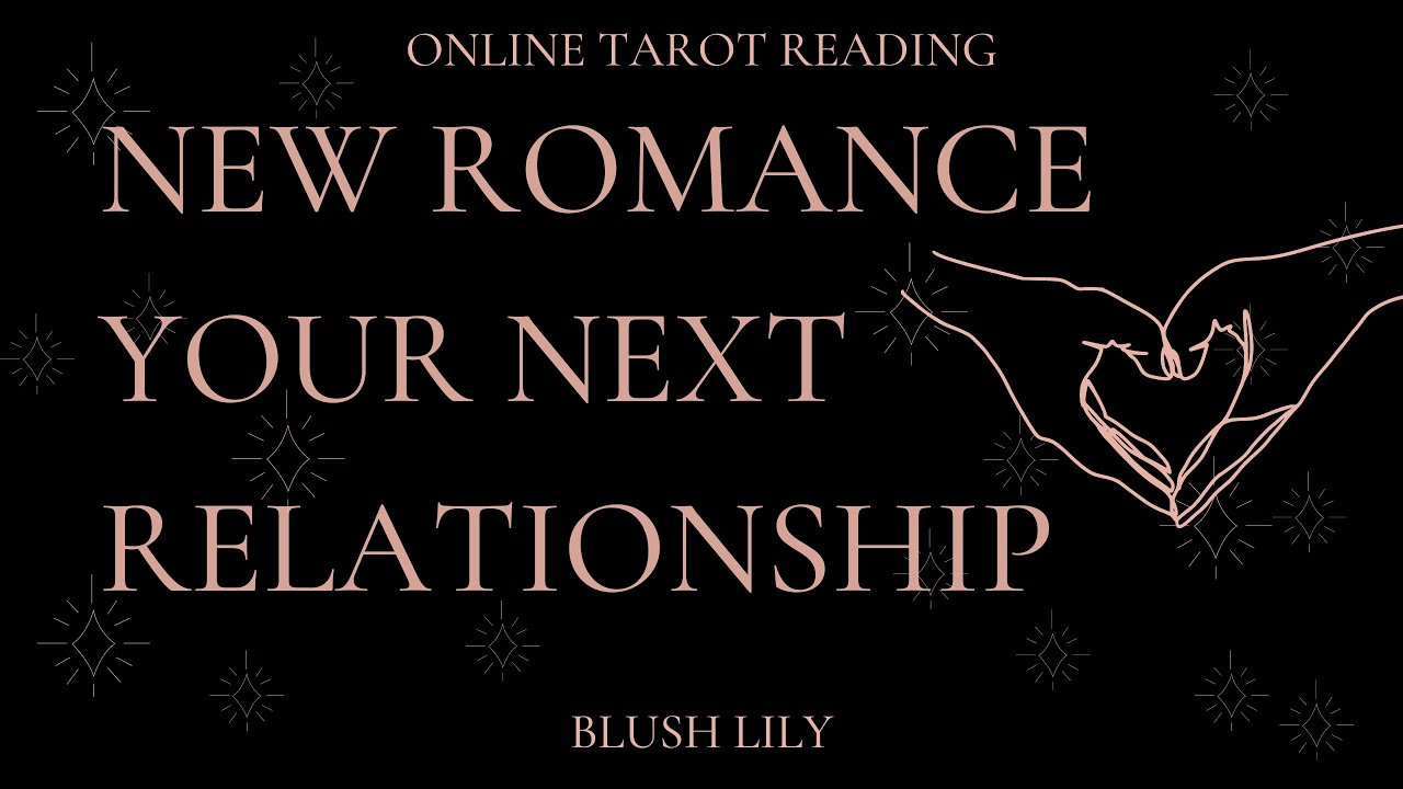 ❤New Romance /Next Relationship - Online Pick Reading❤ - YouTube