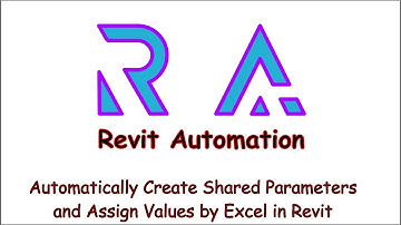 Automatically Create Shared Parameters and Assign Values in Revit