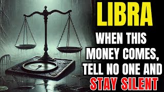 ♎💰 LIBRA – When Money Comes from God, Keep Quiet and Stay Wise 🤫✨