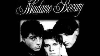 Madame Bovary - Tell Me Why