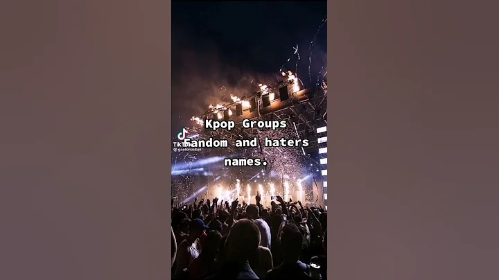 Kpop Groups Fandom and Haters names