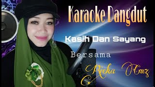 Kasih Dan Sayang | Rita Sugiarto Feat Jacky Zimah | Karaoke Dangdut Duet Bersama Rieka Cmz