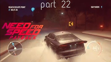 NFS PAYBACK (NEED FOR SPEED PAYBACK GAMEPLAY WALKTHROUGH PART 22) (PS4 Pro)|King Thakur