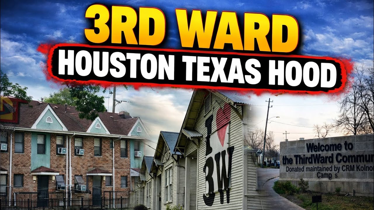 3RD WARD HOUSTON TEXAS HOOD