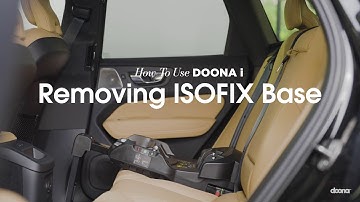 How to remove ISOFIX base | Doona i Car Seat & Stroller