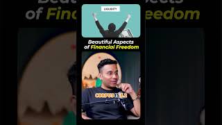 Beautiful Aspects of Financial Freedom!