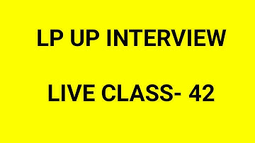 Lp/Up Interview Class Online 42+&$ #keralapsctips by Shahul