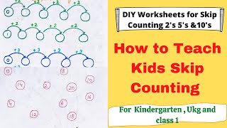 SKIP COUNTING for UKG, CLASS 1| How To teach Skip Counting by 2s, 5s, 10s | Maths Worksheets For UKG