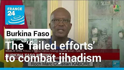 Burkina Faso mutiny, a 'response to the failed efforts to combat terrorism' • FRANCE 24 English