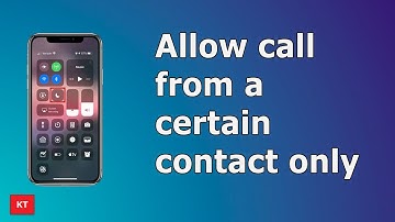 How to allow call from a certain contact only in Do not disturb mode [iPhone]