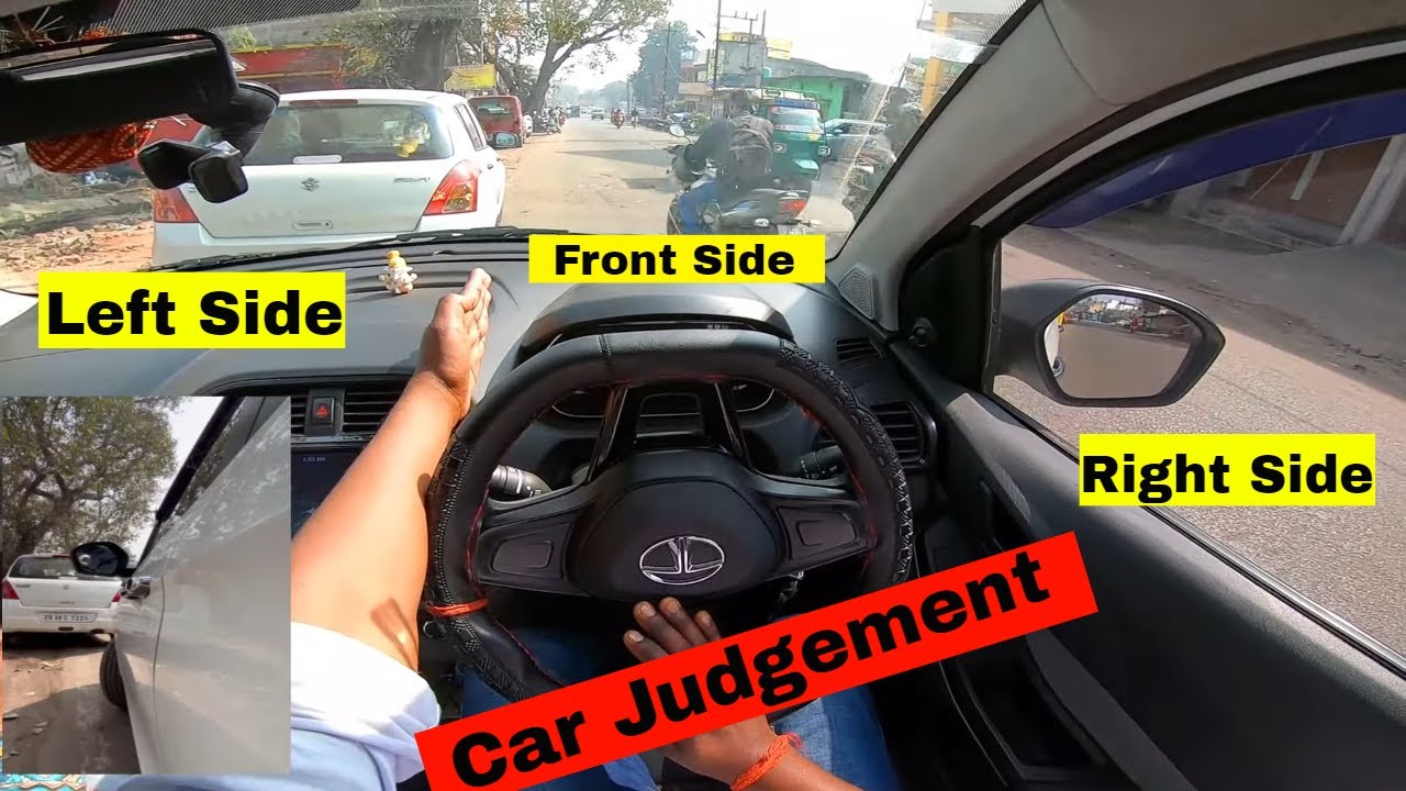 Car Judgement Explained Left, Right & Front Side Judgement Karunesh Kaushal YouTube